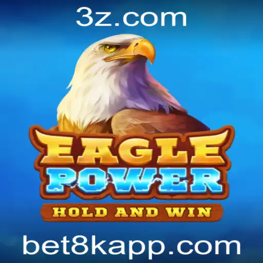 EaglePower: Descubra o Poder das Apostas na Aventura de bet8k